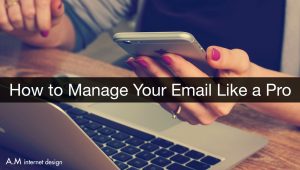 How to manage your email like a pro